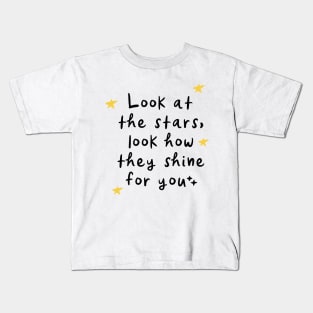 Look At The Stars Look How They Shine For You, Yellow Stars, Kids T-Shirt